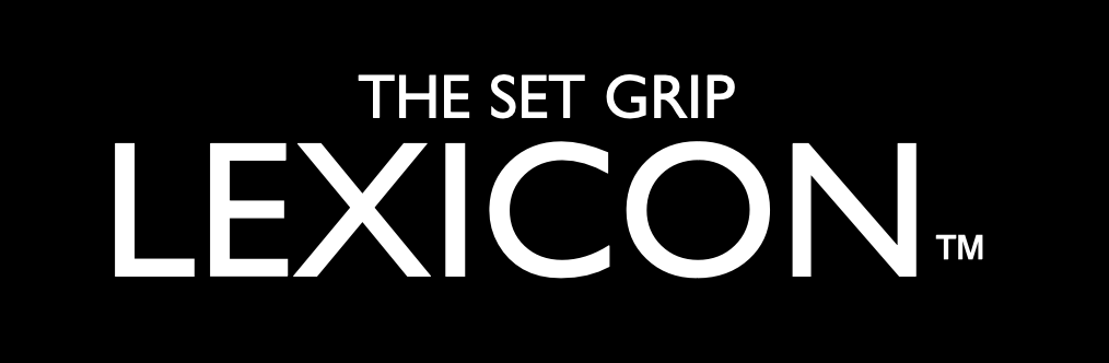 The Set Grip Lexicon - First Edition (eBook Only)